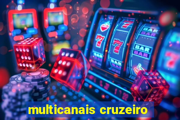 multicanais cruzeiro